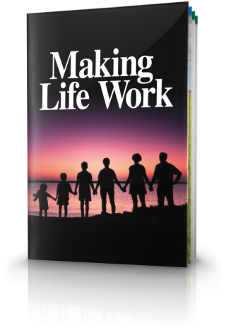 Making Life Work
