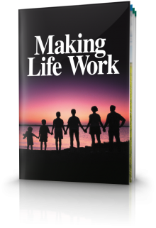Making Life Work